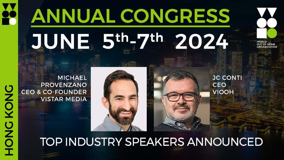 Michael Provenzano to speak on OOH going global, Jean-Christophe Conti on pDOOH 2.0 at WOO Global Congress